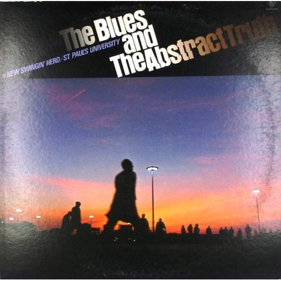 Пластинка New Swinging Herd / St. Paul´s University The Blues And The Abstract Truth